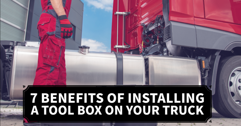 7-Benefits-of-Installing-a-Tool-Box-on-Your-Truck